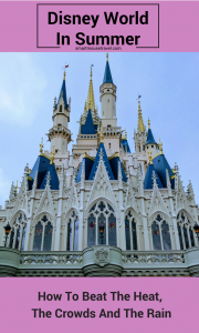 Disney World in summer requires extra planning for rain, heat and crowds. Find out what you need to do when planning your summer Disney World trip.