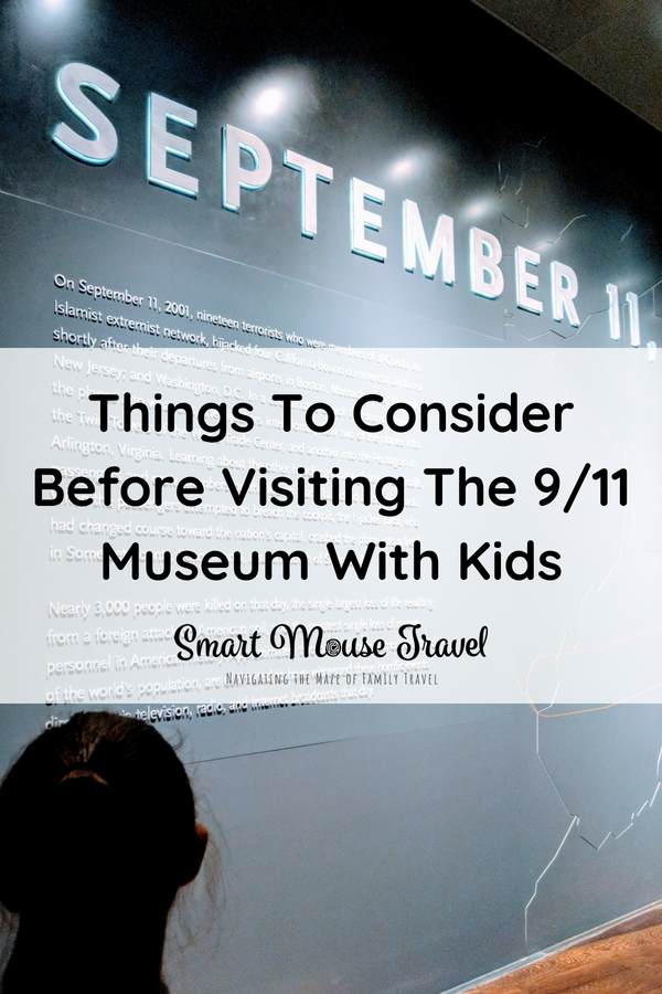 Do you want to visit the 9/11 Memorial Museum with kids? Find out how I could have better prepared and ideas on how to know if your child is ready. #newyorkcity #911museum #familytravel