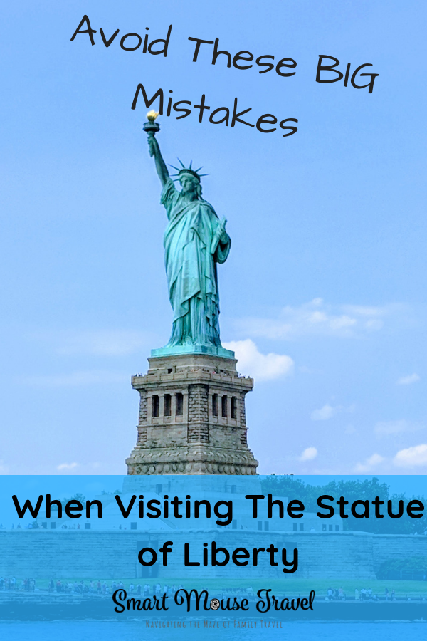 Visiting the Statue of Liberty is a must for many when in New York City. Avoid these BIG mistakes people make when visiting the Statue of Liberty. #statueofliberty #ellisisland #newyorkcity #nyc #visitnyc #ladyliberty