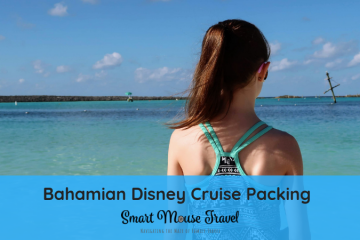 Packing for a Disney Cruise can be a challenge! Here is our complete Bahamian Disney Packing List with printable packing list to make your trip easier.