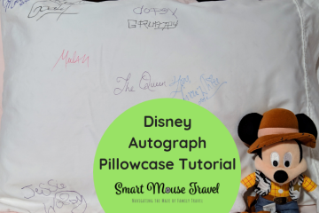 If you are looking for a Disney autograph book alternative, making a Disney autograph pillowcase is a fun, cheap, and easy souvenir. #disneyvacation #disneycraft #disneycharacters #familyvacation