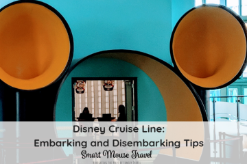 Learn about the Disney Cruise embarkation and disembarkation process and our tips for making your Disney Cruise embarkation and disembarkation days easy. #disneycruise #disneyvacation #disneycruiseline #disneycruisetips