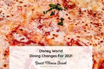 Disney World dining changes have made dining at Disney World very different. These are the 2021 Disney World dining changes you need to know now.