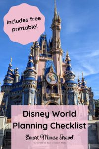 Disney World Planning Timeline And Checklist: Updated For 2023 and 2024 ...