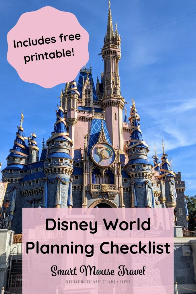 Disney World Planning Timeline And Checklist: Updated For 2024 & 2025 -  Smart Mouse Travel