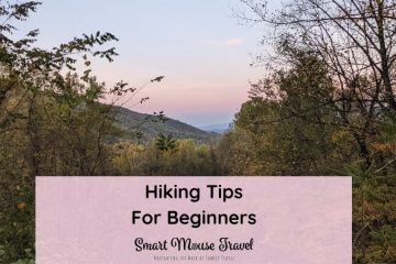 These hiking for beginners tips will help you have a fun and safe hiking experience at US national parks and beyond.