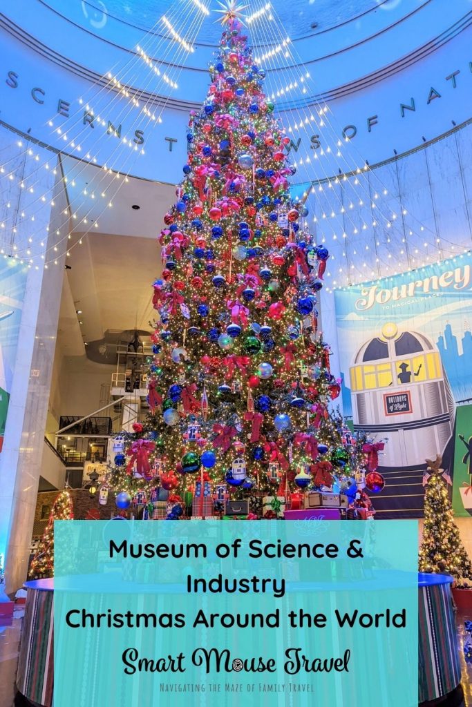 MSI Christmas Around the World has an incredible display of over 50 country themed Christmas trees plus access to amazing science exhibits.