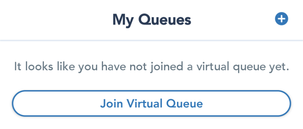 Screen shot of the Disney World app showing a button to click and join a virtual queue