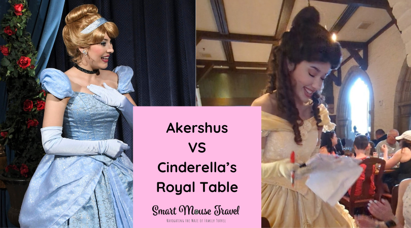 Which is the best Disney World princess meal? We're comparing Akershus vs Cinderella's Royal table so you can pick the best one for your trip.