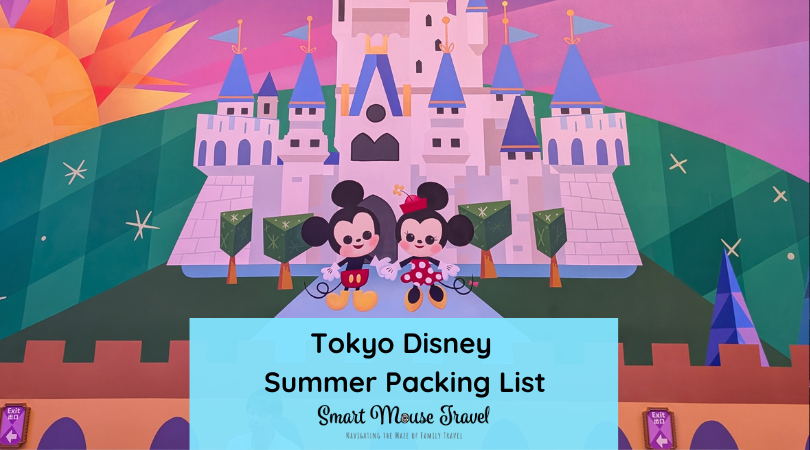 Our Tokyo Disney summer packing list makes packing for this amazing trip easy and stress-free with tips and which essential items to bring.